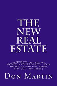 The New Real Estate
