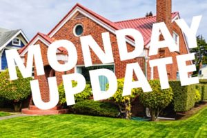 Real Estate Success Club Monday Update