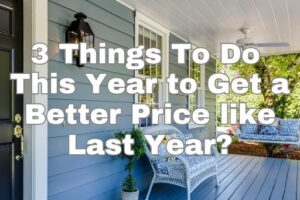 FSBO - get a better price like we did last year
