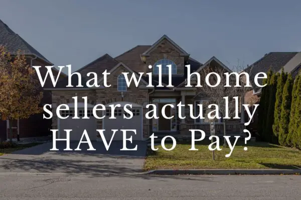 Will FSBO Home Sellers Offer to Pay the Buying Agent’s Commission Now?