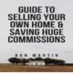 GUIDE TO SELLING YOUR OWN HOME